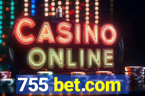 755 bet.com